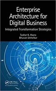 Enterprise Architecture for Digital Business