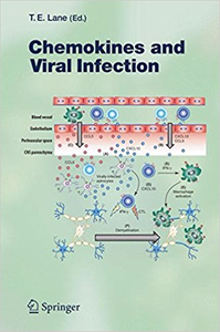 Chemokines And Viral Infection - Thomas E. Lane (Repost)