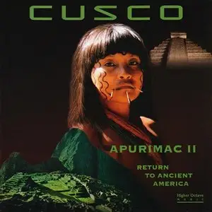 Cusco - "Apurimac Vol. 2: Return to Ancient America" (1994)