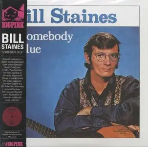 Bill Staines - Somebody Blue (1967)