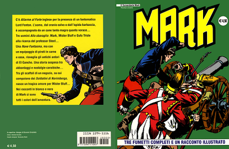 Il Comandante Mark - Volume 5 - Tre Fumetti Completi E Un Racconto Illustrato