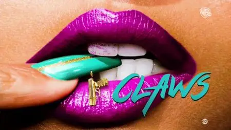 Claws S03E01