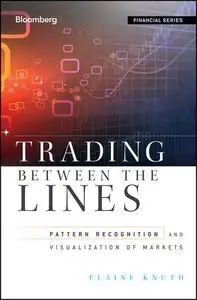 Trading Between the Lines: Pattern Recognition and Visualization of Markets (repost)