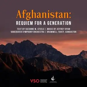 Vancouver Symphony Orchestra & Bramwell Tovey - Afghanistan: Requiem for a Generation (Live) (2024) [Digital Download 24/44]