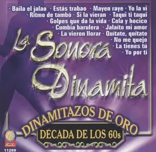 La Sonora Dinamita - Dinamitazos De Oro - Decada De Los 60   (2004)