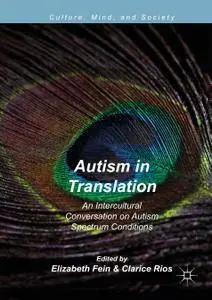 Autism in Translation: An Intercultural Conversation on Autism Spectrum Conditions