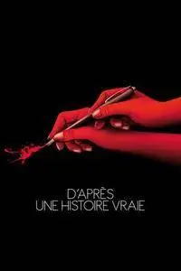 D'Après une histoire vraie (2017)