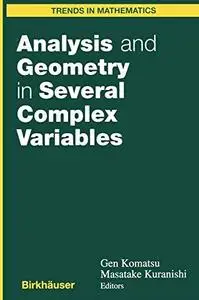 Analysis and Geometry in Several Complex Variables: Proceedings of the 40th Taniguchi Symposium