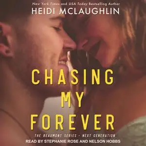 «Chasing My Forever» by Heidi McLaughlin