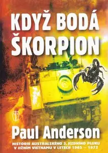 Paul Anderson - Když bodá škorpion