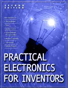 Practical Electronics for Inventors 2/E (Repost)