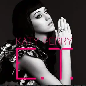 Katy Perry - E.T. The Remixes (2011) {Capitol}