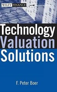 Technology Valuation Solutions (Wiley Finance)