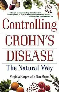 Controlling Crohn's Disease: The Natural Way