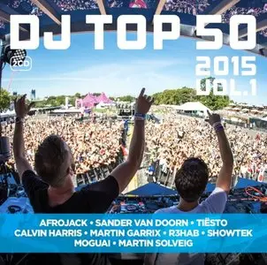 Various Artists - DJ Top 50 2015 Vol. 1 (2015)