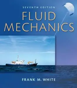 Fluid Mechanics, 7th edition (repost)