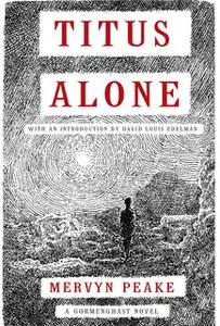 «Titus Alone» by Mervyn Peake