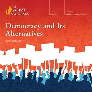 Democracy and Its Alternatives