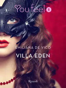 Emiliana De Vico – Villa Eden (Youfeel)