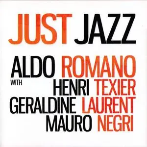 Aldo Romano - Just Jazz (2008) {Dreyfus Jazz}