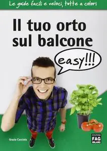 Il tuo orto sul balcone easy!!!
