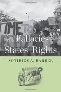 The Fallacies of States' Rights