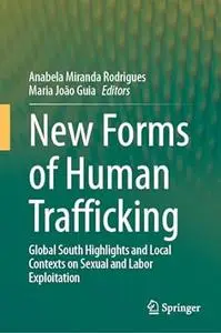 New Forms of Human Trafficking