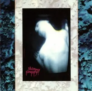 Skinny Puppy - Mind: The Perpetual Intercourse (1986)