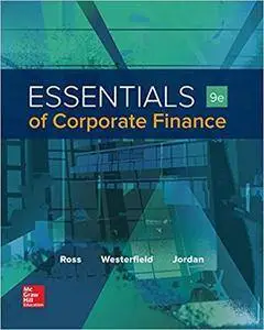 Essentials of Corporate Finance, 9th edition