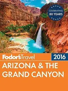 Fodor's Arizona & the Grand Canyon