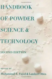 Handbook of Powder Science & Technology by Muhammed E. Fayed (Repost)