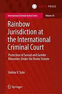 Rainbow Jurisdiction at the International Criminal Court