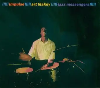 Art Blakey & The Jazz Messengers - Art Blakey!!!!! Jazz Messengers!!!!! (1961) {Impulse! IMPD-175 rel 1996}