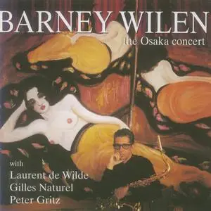 Barney Wilen - The Osaka Concert (1999) {Trema ‎710604 rec 1994}