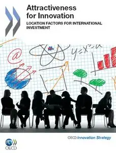 Attractiveness for Innovation: Location Factors for International Investment 