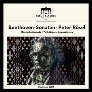 Peter Rösel - Beethoven: Piano Sonatas (2016)