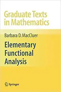 Elementary Functional Analysis (Repost)