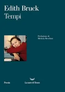 Edith Bruck - Tempi