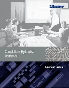Completions Hydraulics Handbook, American Edition