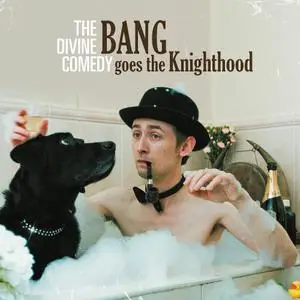 The Divine Comedy - Bang Goes the Knighthood (Remastered Deluxe Edition) (2010/2020) [Official Digital Download 24/48]