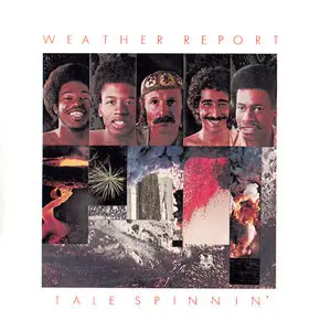 Weather Report - Tale Spinnin' (1975)
