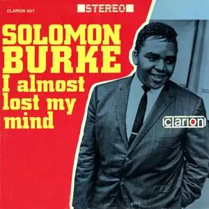 Solomon Burke - I Almost Lost My Mind (Édition Studio Master) (1964/2024) [Official Digital Download 24/96]