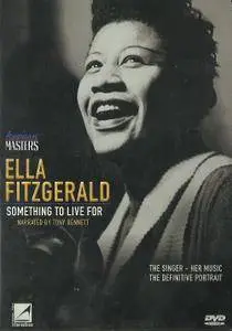 PBS American Masters - Ella Fitzgerald: Something to Live for (1999)