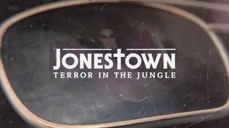 BBC Storyville - Jonestown: Terror in the Jungle (2020)
