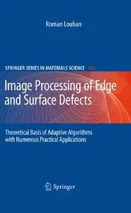 Image Processing of Edge and Surface Defects (repost)