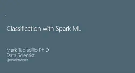 Classification with Spark ML