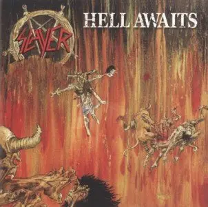 Slayer - Hell Awaits [Remastered]