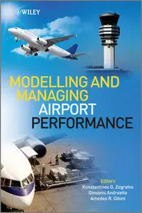Modelling and Managing Airport Performance (Repost)