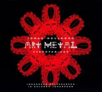 Jonas Hellborg - Art Metal (2007) {Bardo}