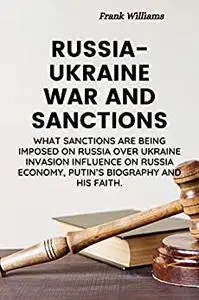 RUSSIA-UKRAINE WAR AND SANCTION